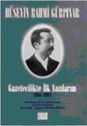 Gazetecilikte İlk Yazılarım