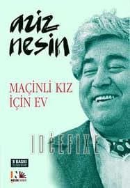 Maçinli Kız İçin Ev