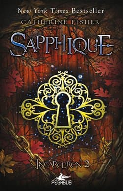 Sapphique (Incarceron, #2)