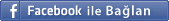 Facebook ile Bağlan