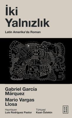 İki Yalnızlık: Latin Amerika'da Roman