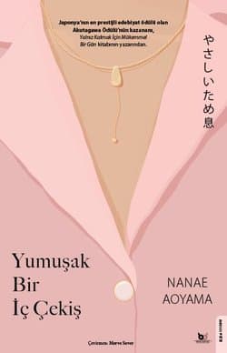 Yumuşak Bir İç Çekiş
