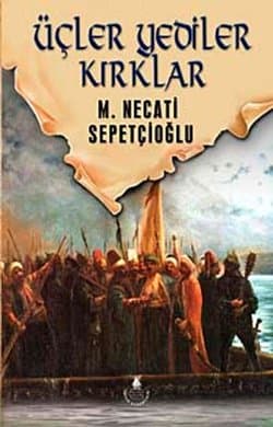 Üçler Yediler Kırklar