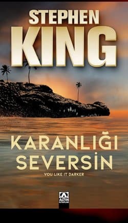 Karanlığı Seversin