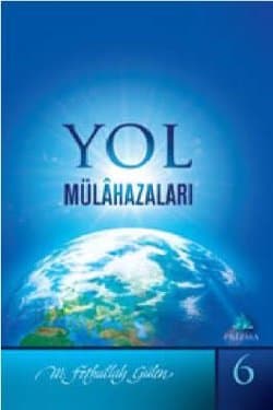 Prizma 6 Yol Mülahazaları
