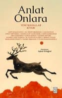 Anlat Onlara - Yeni Masallar Kitabı