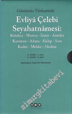 Evliya Çelebi Seyahatnamesi 9. Kitap 2. Cilt