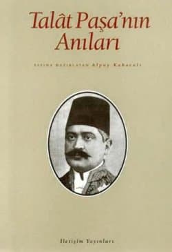 Talat Paşa`nın Anıları