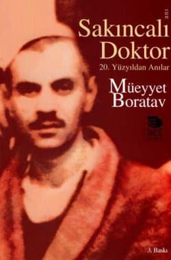 Sakıncalı Doktor - 20.Yüzyıldan Anılar