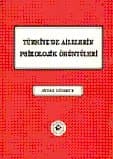 Türkiye`de Ailelerin Psikolojik Örüntüleri