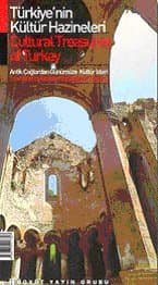 Türkiye`nin Kültür Hazineleri / Cultural Treasures of Turkey