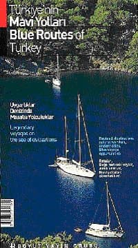 Türkiye`nin Mavi Yolları / Blue Routes of Turkey