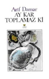 Ay Kar Toplamaz Ki