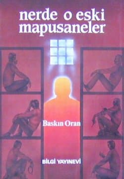 Nerde O Eski Mapusaneler