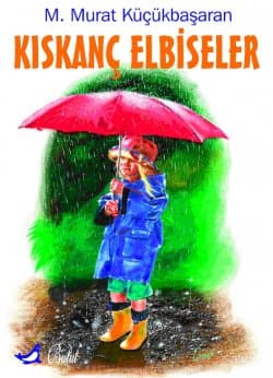 Kıskanç Elbiseler