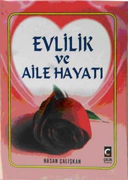 Evlilik ve Aile Hayatı