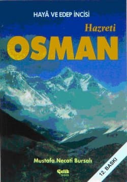 Hazreti Osman / Haya ve Edep İncisi