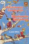 Düşünüyorum Yaratıyorum Öğreniyorum Eğleniyorum