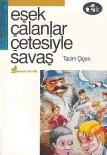 Eşek Çalanlar Çetesiyle Savaş