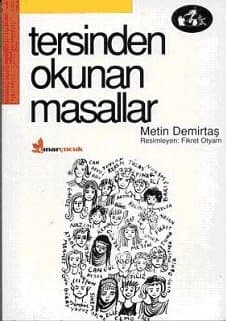 Tersinden Okunan Masallar