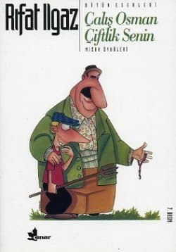 Çalış Osman Çiftlik Senin