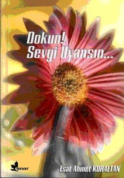 Dokun! Sevgi Uyansın...