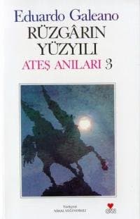 Rüzgarın Yüzyılı (Ateş Anıları #3)