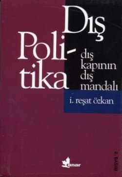 Dış Kapının Dış Mandalı Dış Politika