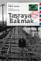 Taşraya Bakmak