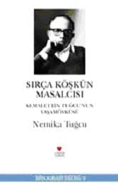 Sırça Köşkün Masalcısı