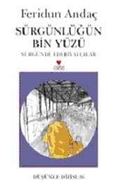 Sürgünlüğün Bin Yüzü