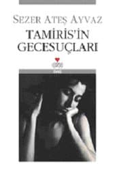 Tamiris'in Gecesuçları