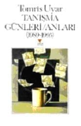 Tanışma Günleri / Anları