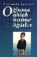 Oğluma Ahlak Üstüne Öğütler