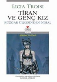 Tiran ve Genç Kız Rüzgâr Ülkesinden Nihal