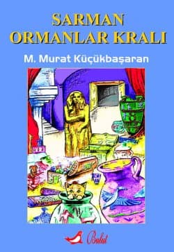 Sarman Ormanlar Kralı
