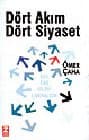 Dört Akım Dört Siyaset