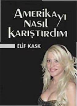 Amerika`yı Nasıl Karıştırdım
