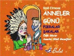 Anneler Günü / Fıkralar, Şakalar, Anneler Günü Mesajları