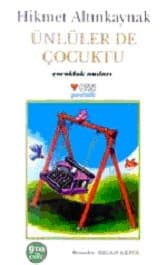 Ünlüler de Çocuktu