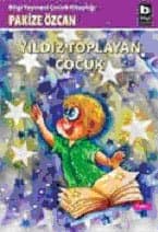 Yıldız Toplayan Çocuk