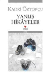 Yanlış Hikâyeler