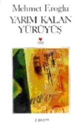 Yarım Kalan Yürüyüş