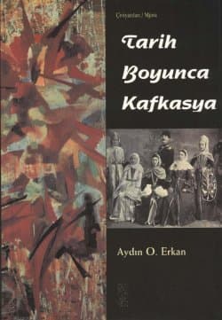 Tarih Boyunca Kafkasya