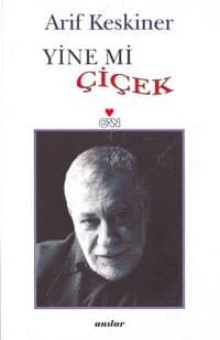 Yine mi Çiçek