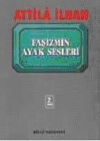Faşizmin Ayak Sesleri