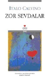 Zor Sevdalar