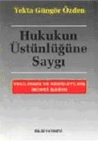 Hukukun Üstünlüğüne Saygı