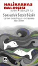 Sonsuzluk Sessiz Büyür