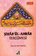 Şihâb`ül-Ahbâr Tercümesi